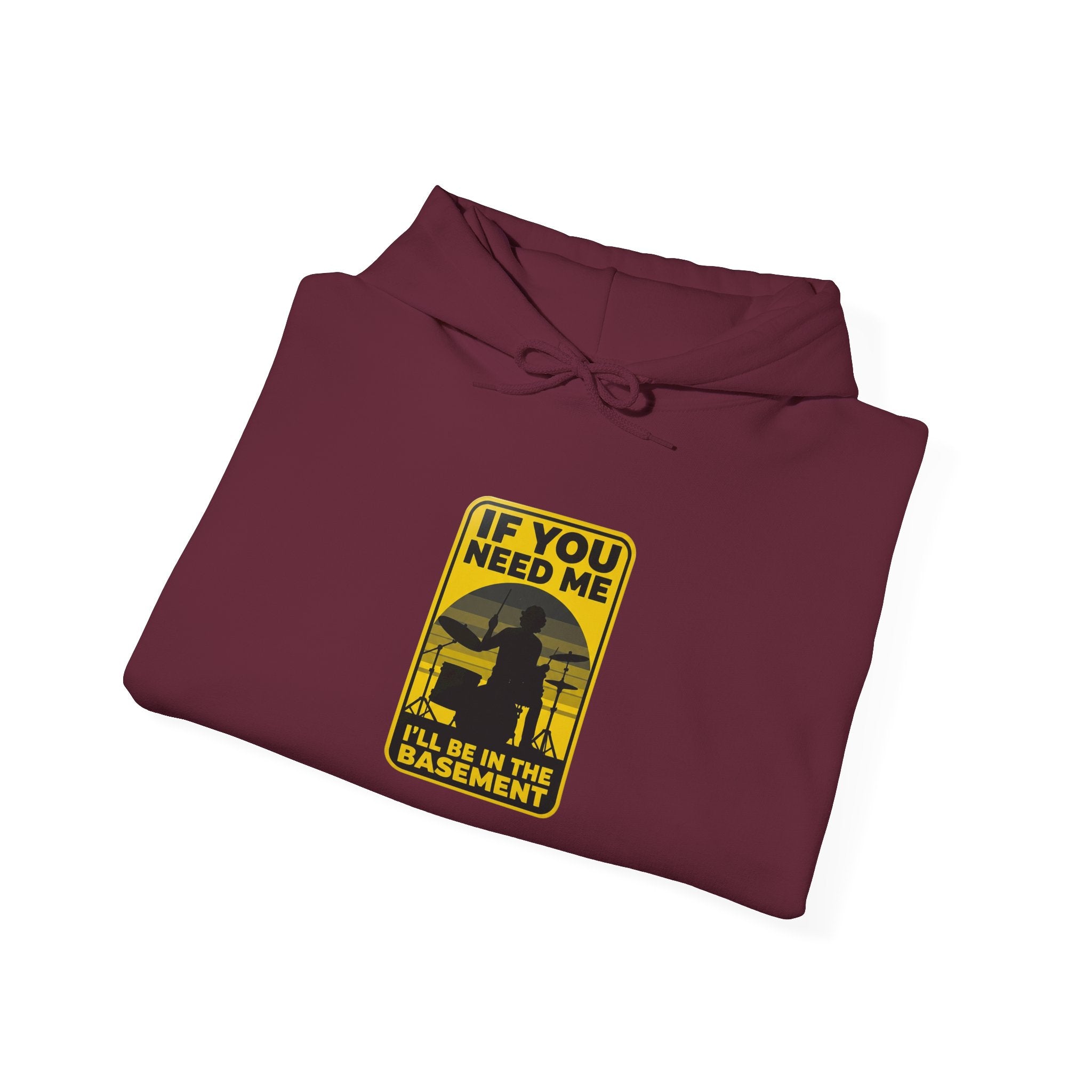 I'll Be In The Basement Drummer Hoodie – Drum Sweatshirt, Drumming Gift