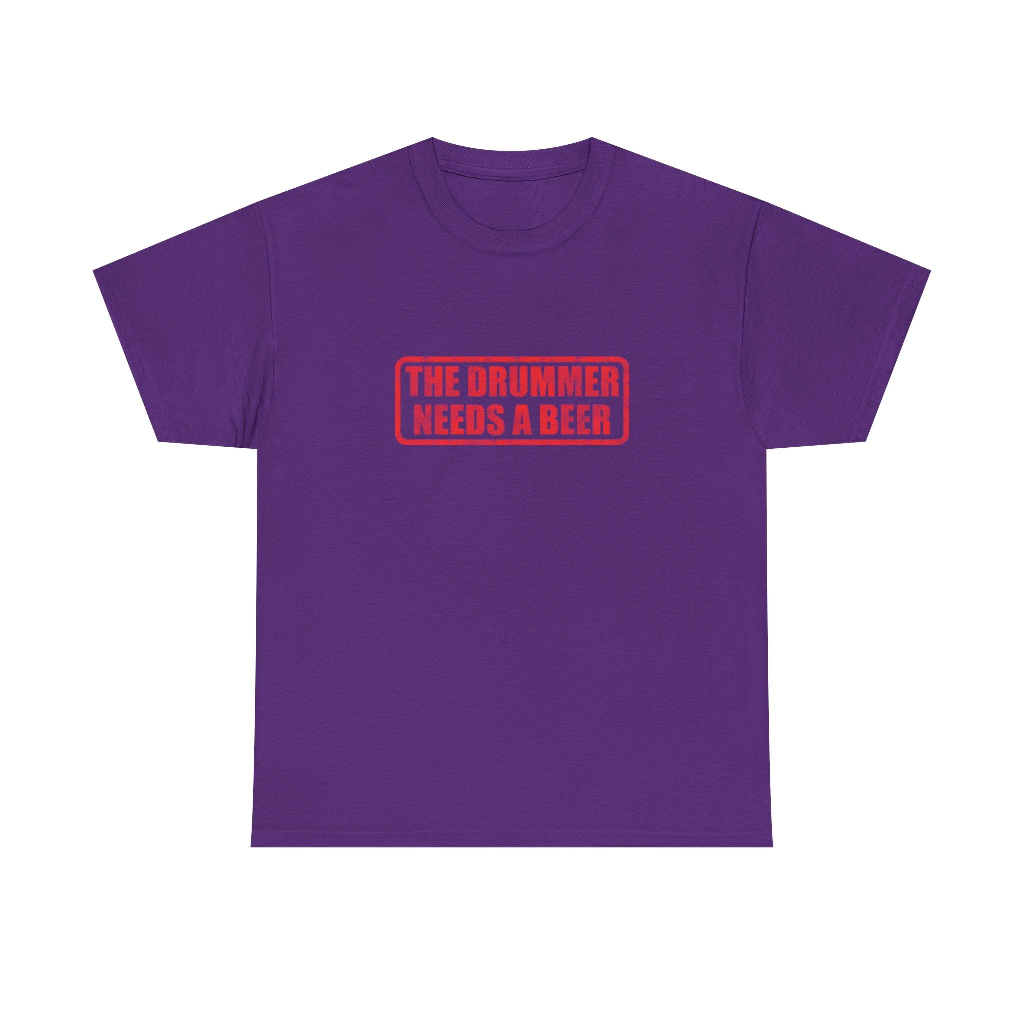 The Drummer Needs A Beer T-Shirt - Funny Musician Tee for Drum Players & Band Gifts