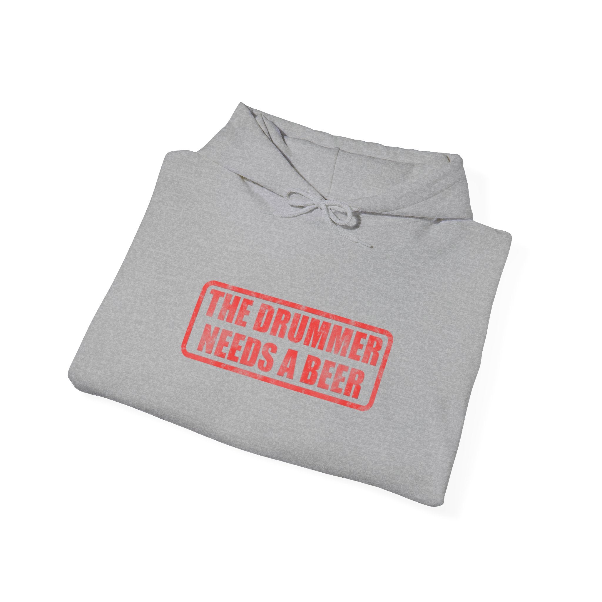 The Drummer Needs A Beer Hoodie - Funny Musician Sweatshirt for Drum Players & Band Gifts