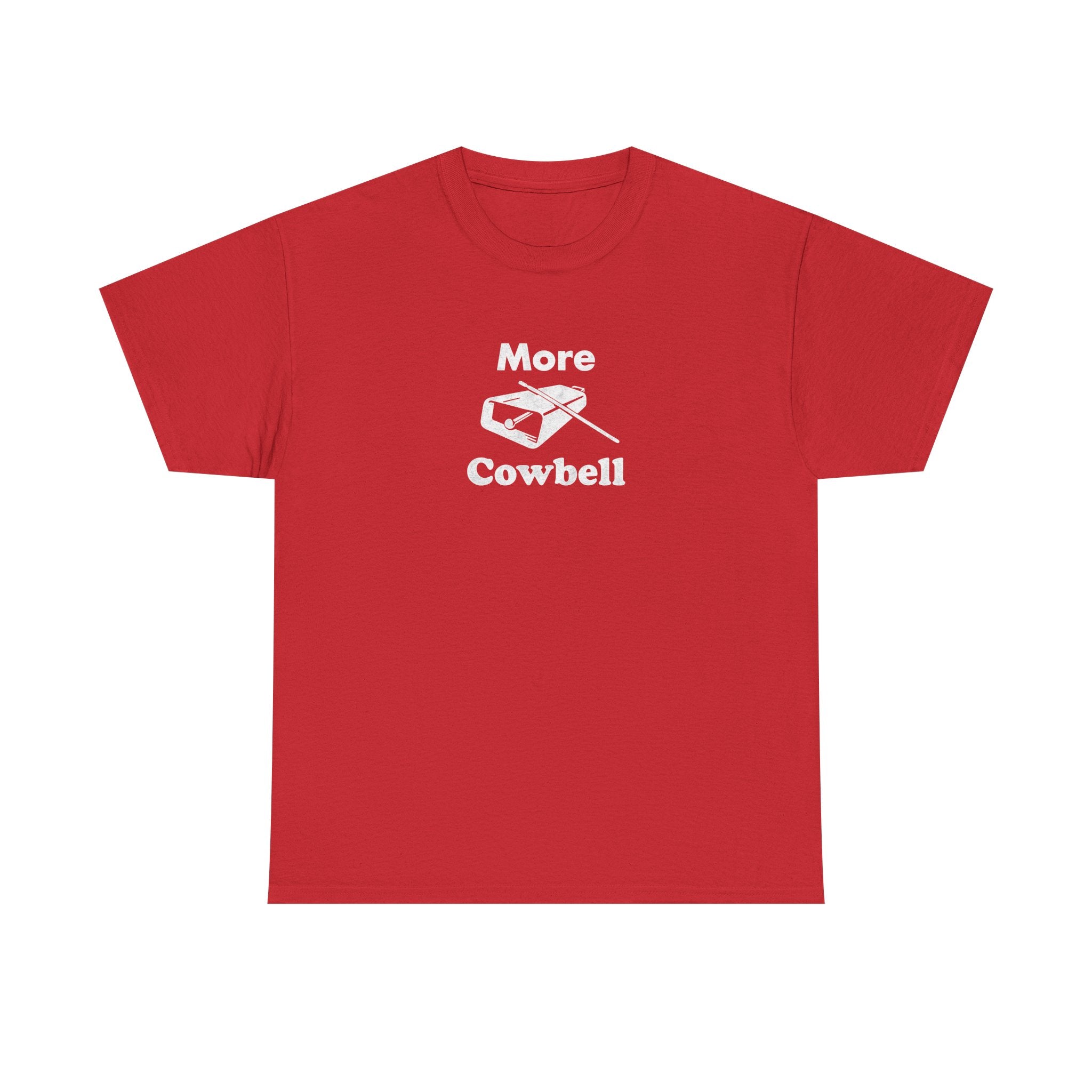 More Cowbell T-Shirt - Funny Drummer Graphic Tee Music Shirt