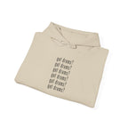 Got Drums? Hoodie - Drum Sweatshirt for Drummers & Music Lovers