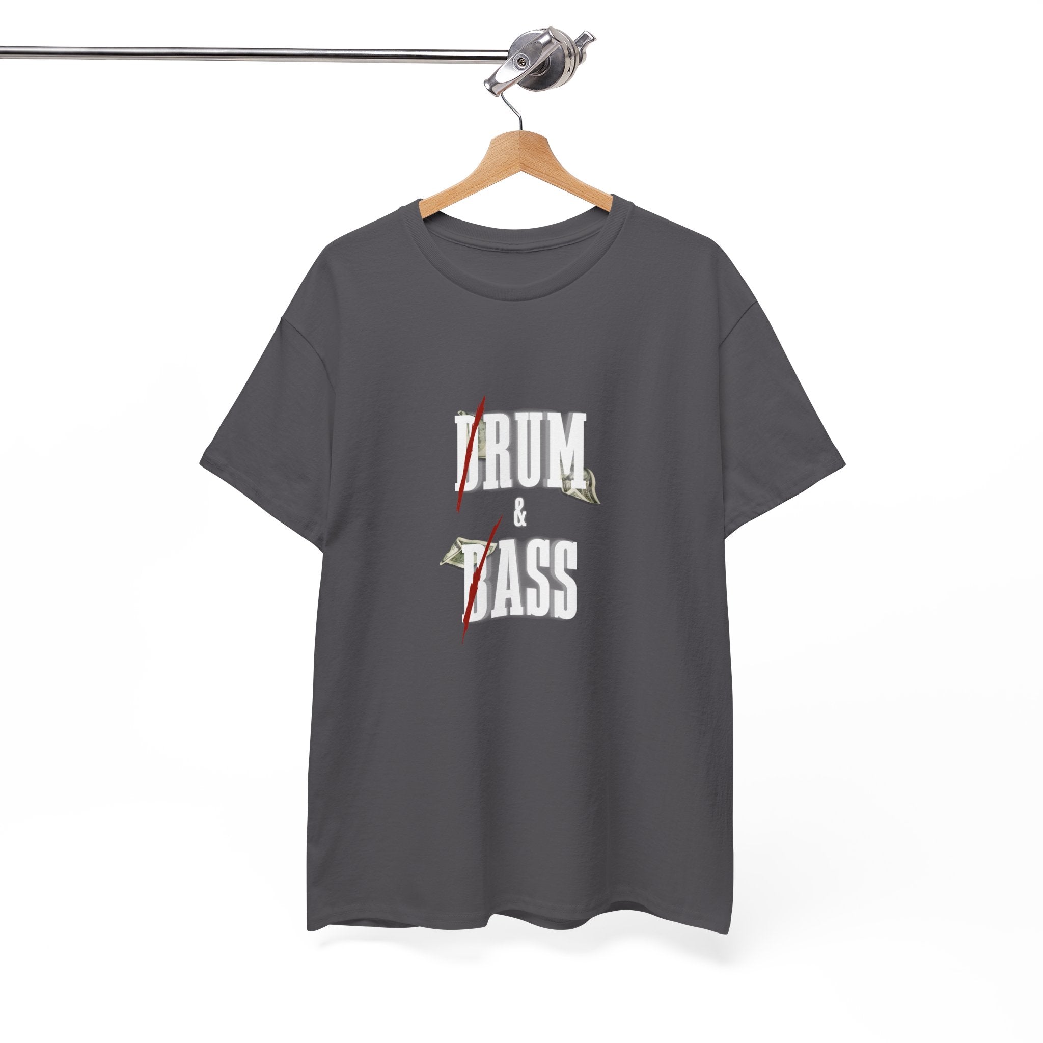 Drum and Bass T-Shirt - Funny Drummer Graphic Tee Rum & Ass Money Music Shirt