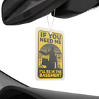 I'll Be In The Basement Drummer Car Freshener – Drum Player Car Accessory