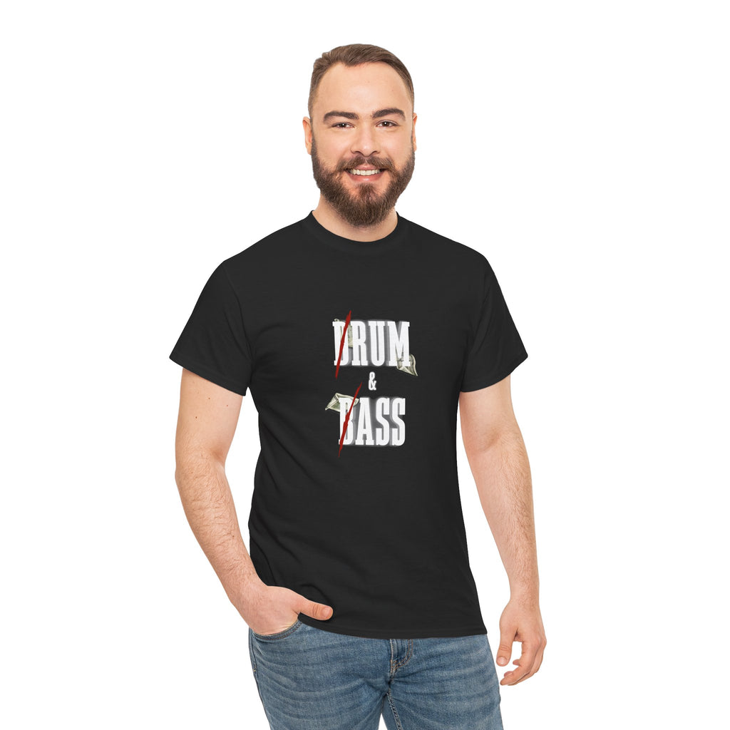 Drum and Bass T-Shirt - Funny Drummer Graphic Tee Rum & Ass Money Music Shirt