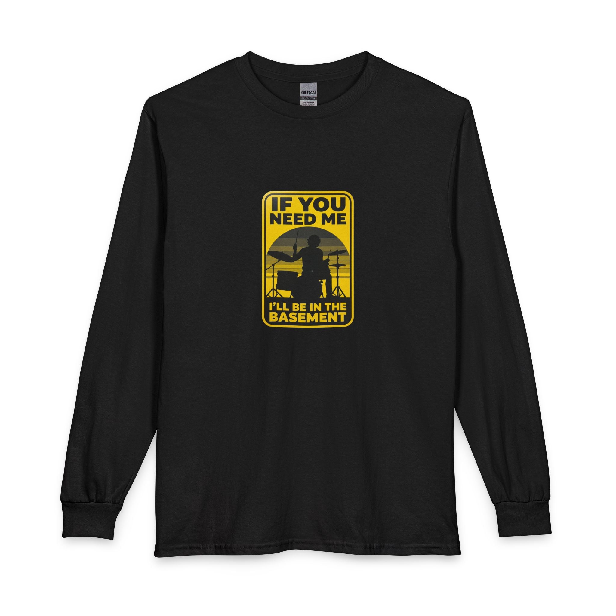 I'll Be In The Basement Drummer Long Sleeve Shirt - Drum Player Long Sleeve Tee, Drumming Gift