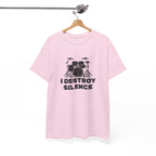 I Destroy Silence T-Shirt - Drummer Graphic Tee Drum Kit Music Shirt