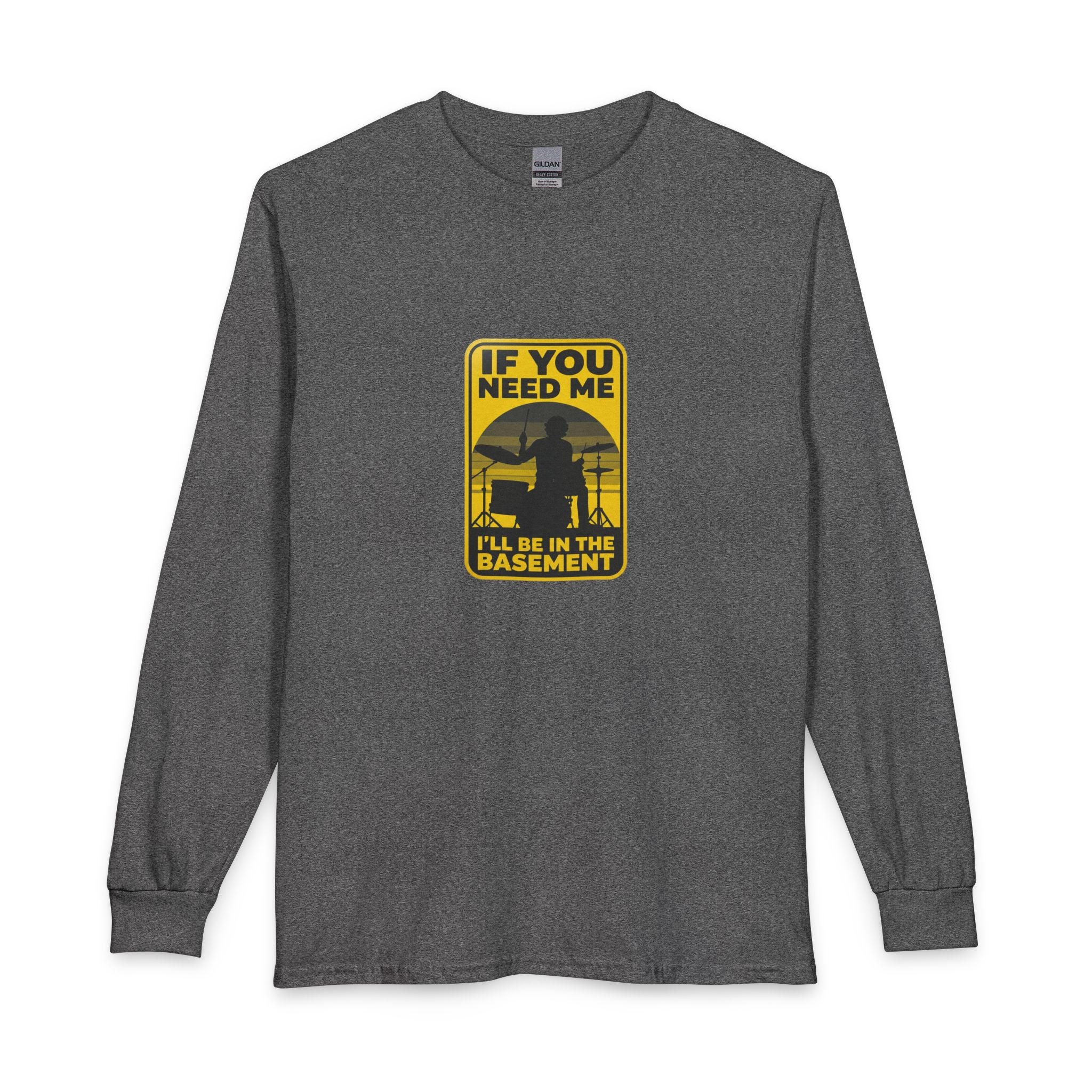 I'll Be In The Basement Drummer Long Sleeve Shirt - Drum Player Long Sleeve Tee, Drumming Gift