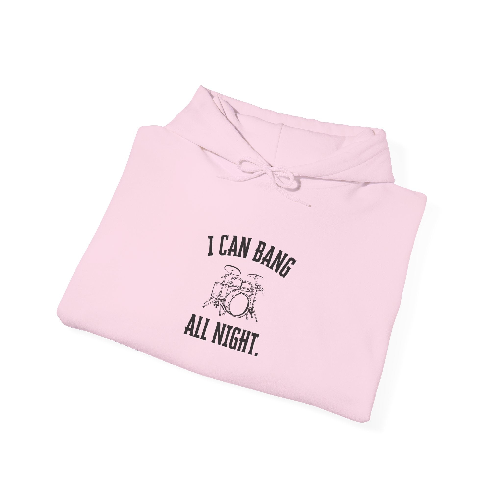 I Can Bang All Night Hoodie - Vintage Drum Set Sweatshirt for Drummers