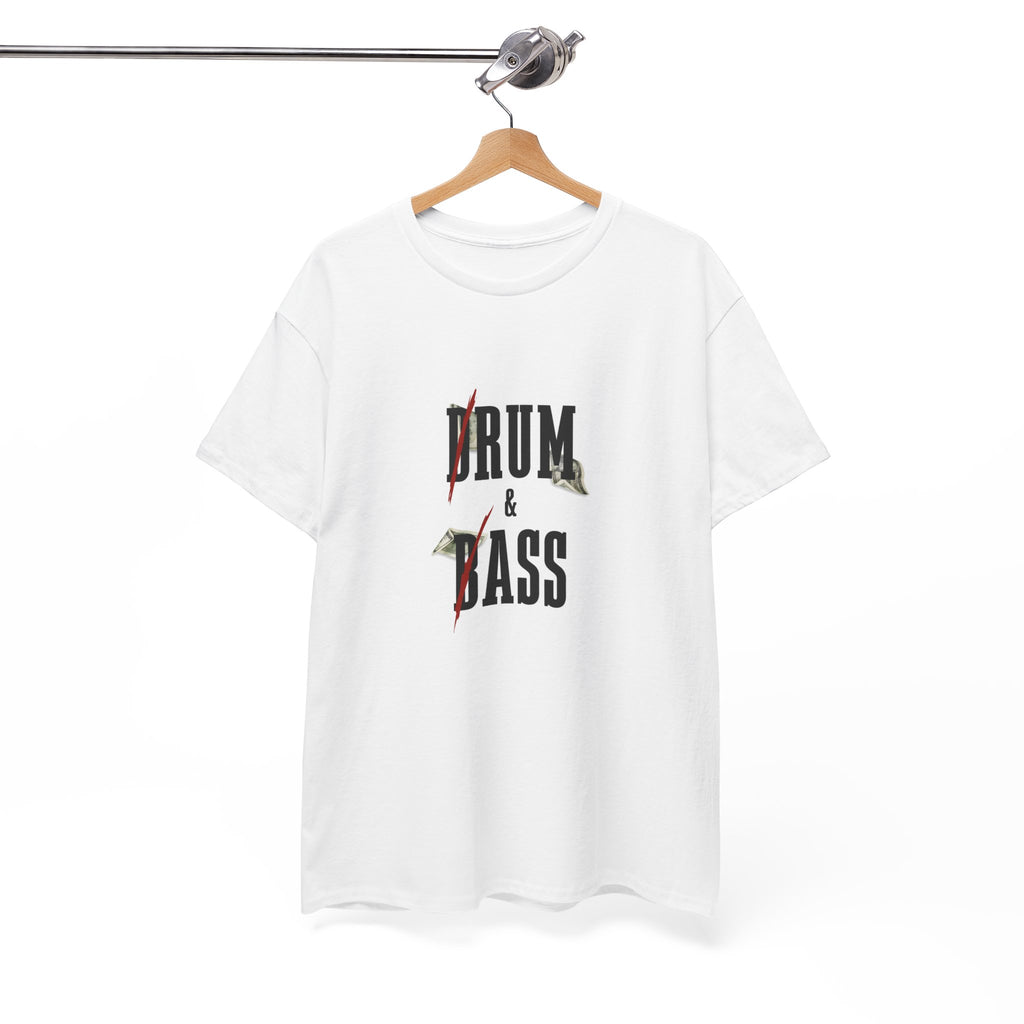 Drum and Bass T-Shirt - Funny Drummer Graphic Tee Rum & Ass Money Music Shirt