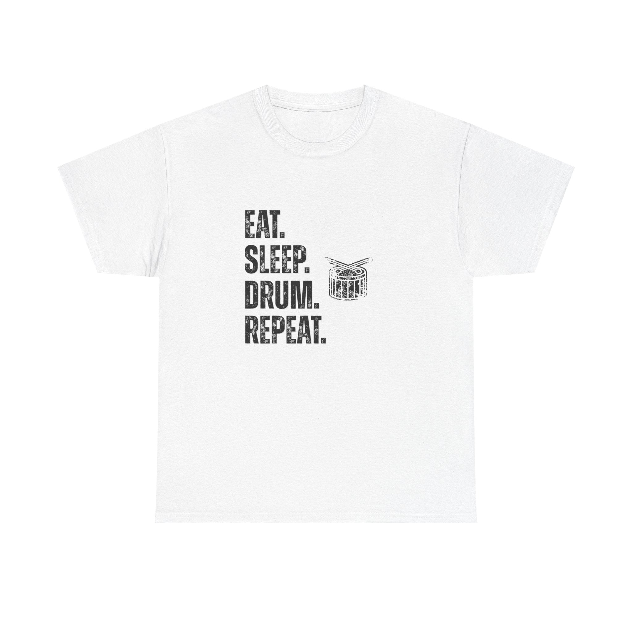 Eat Sleep Drum Repeat T-Shirt - Drummer Graphic Tee