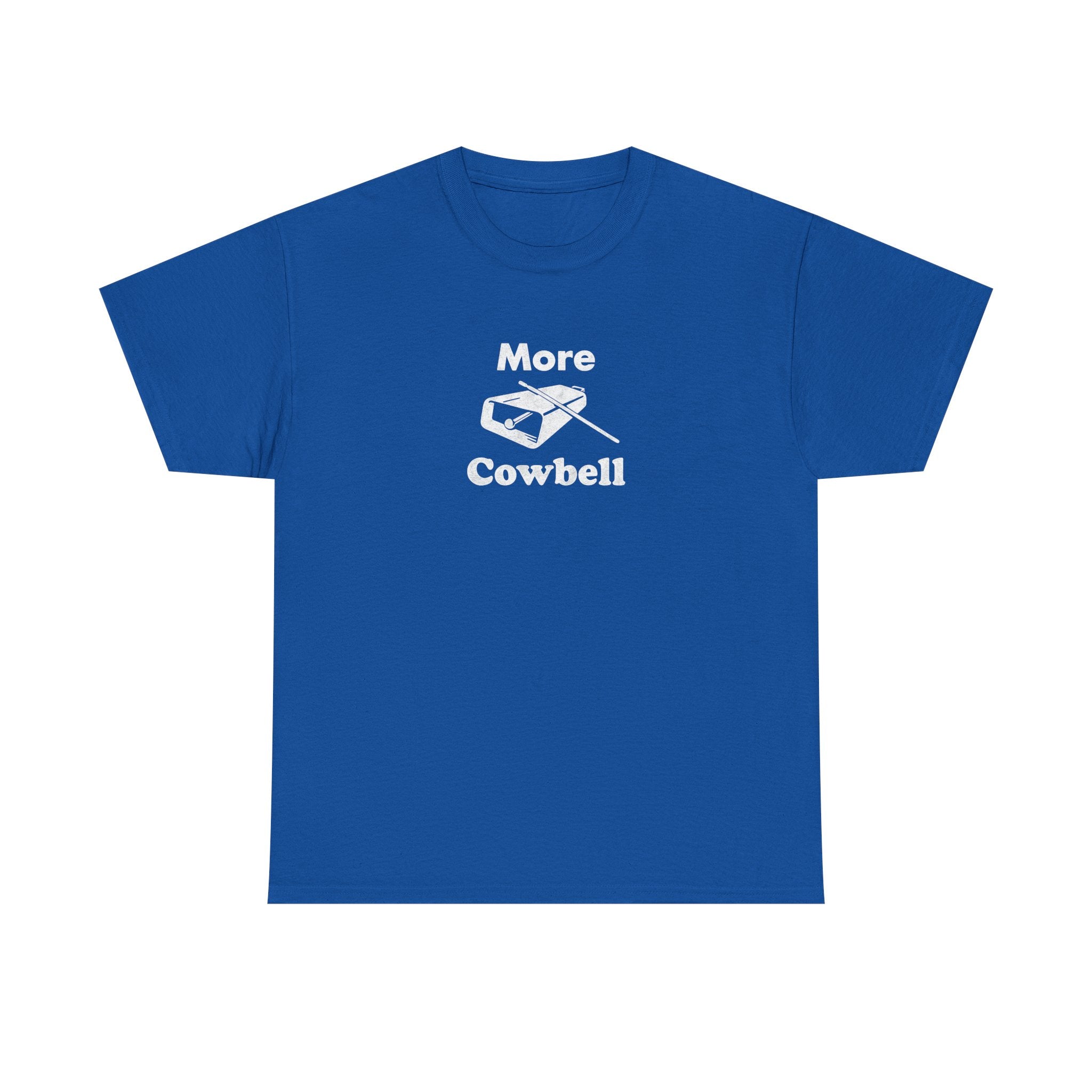 More Cowbell T-Shirt - Funny Drummer Graphic Tee Music Shirt