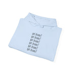 Got Drums? Hoodie - Drum Sweatshirt for Drummers & Music Lovers