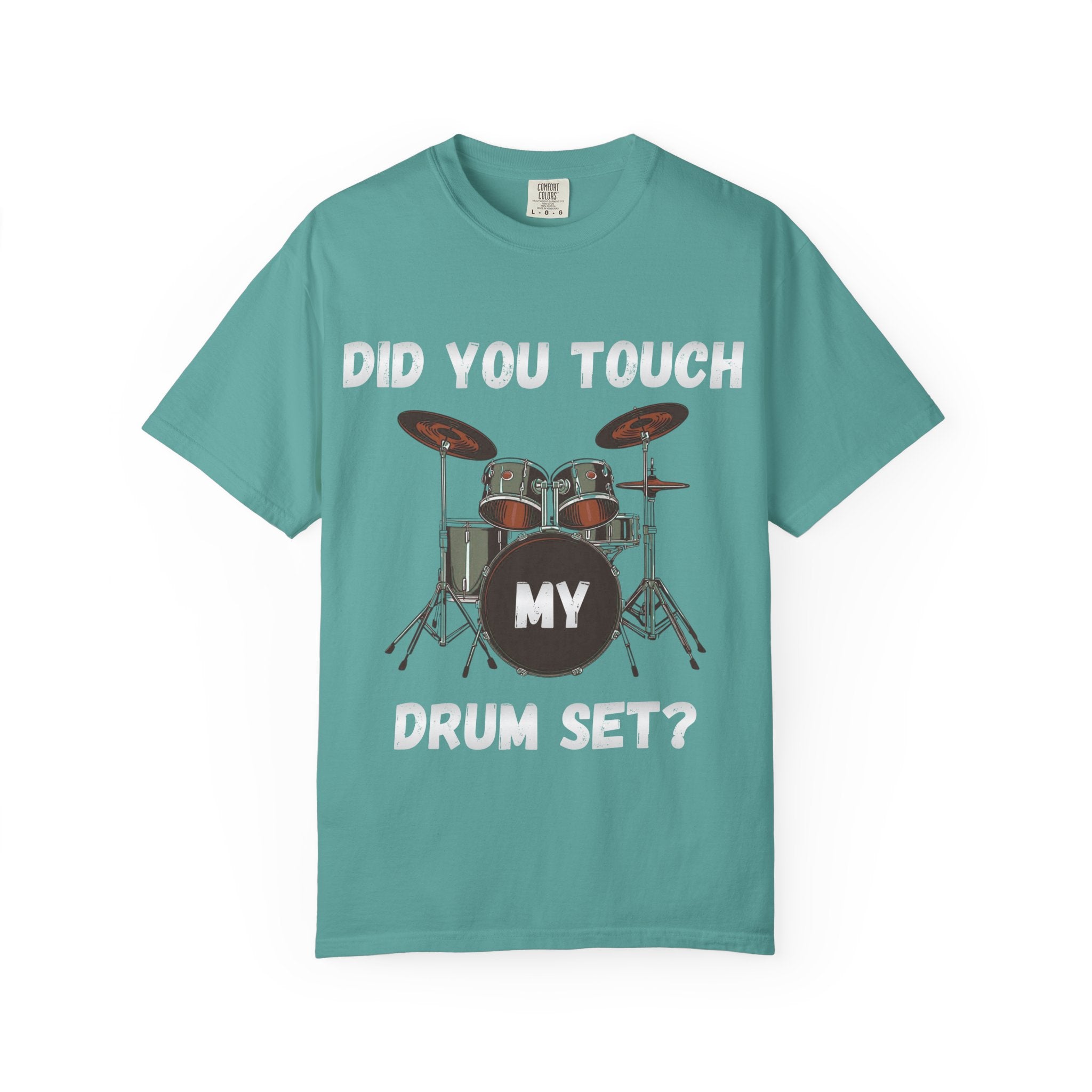 Did You Touch My Drum Set - Step Brothers Graphic Tee