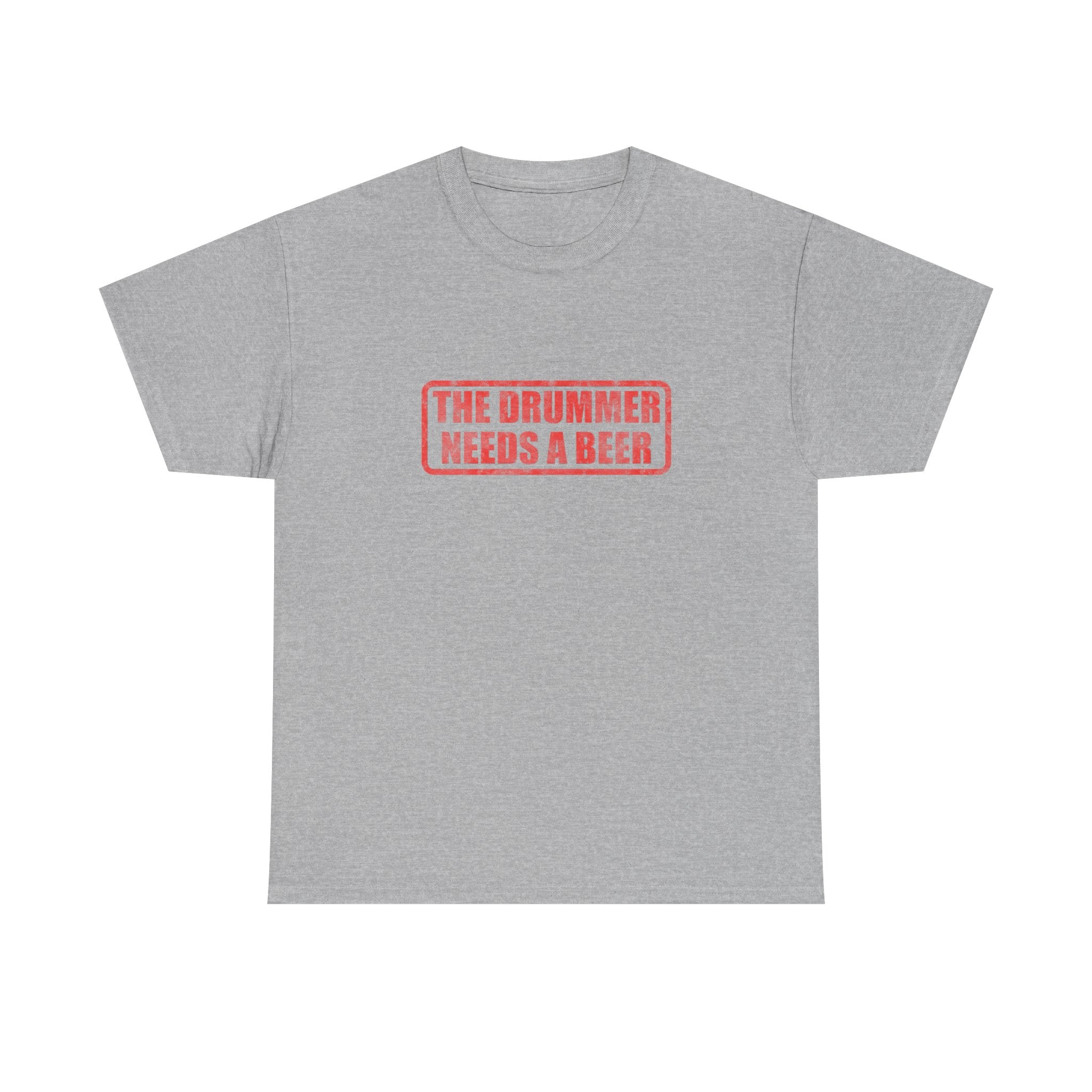 The Drummer Needs A Beer T-Shirt - Funny Musician Tee for Drum Players & Band Gifts
