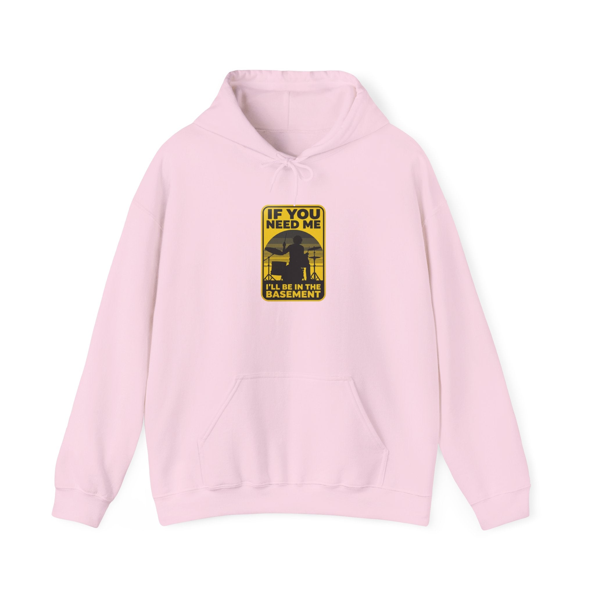 I'll Be In The Basement Drummer Hoodie – Drum Sweatshirt, Drumming Gift