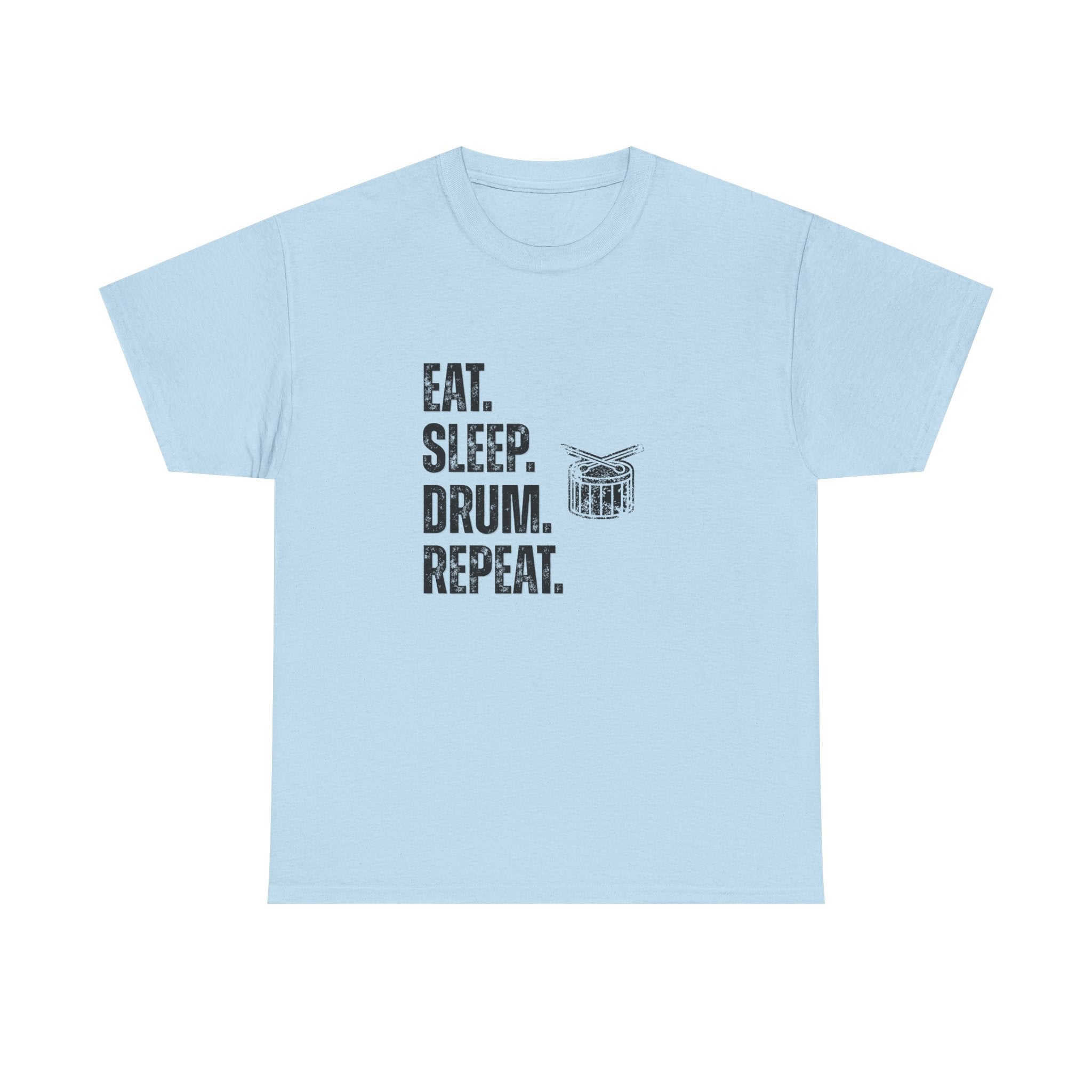 Eat Sleep Drum Repeat T-Shirt - Drummer Graphic Tee