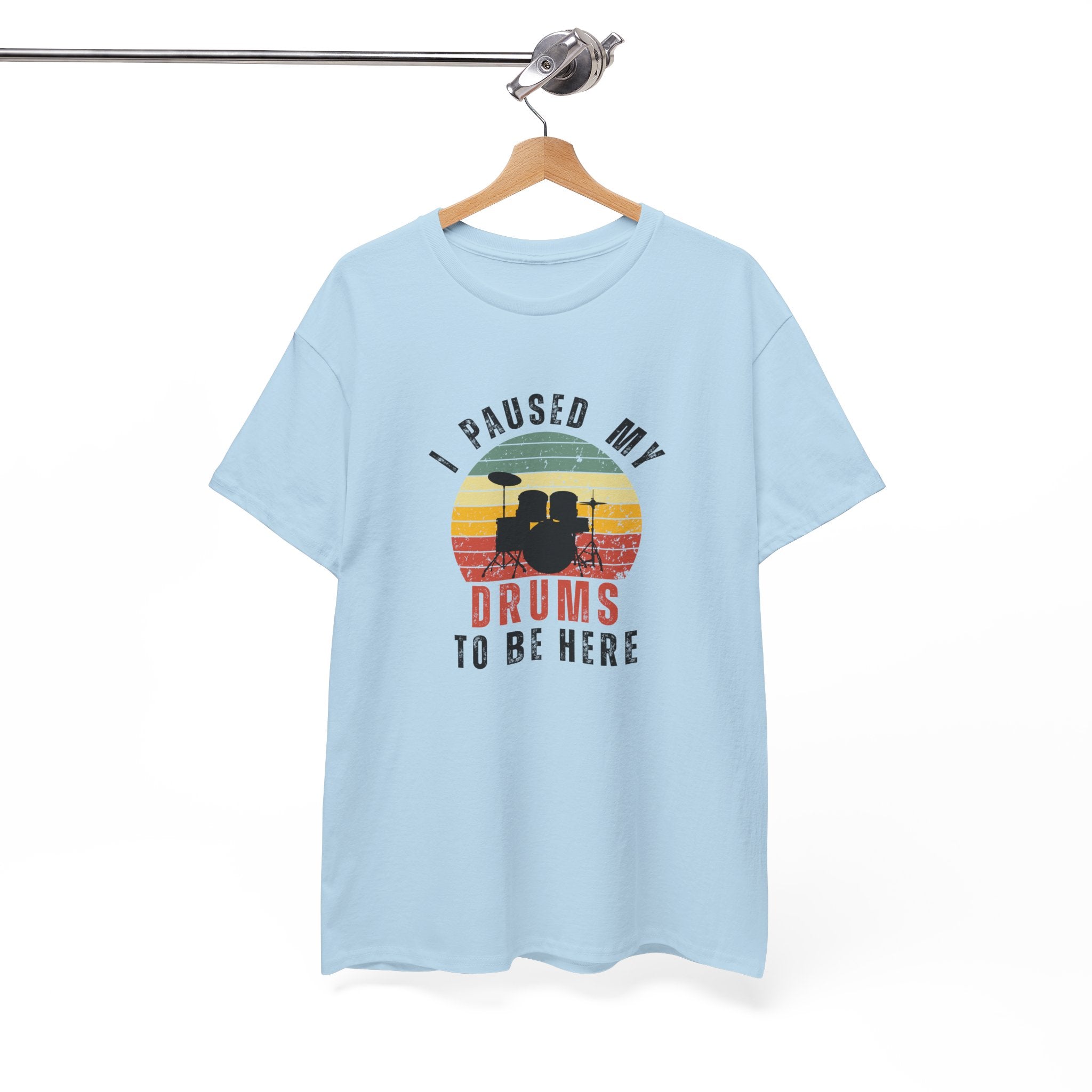 I Paused My Drums to Be Here T-Shirt - Retro Drum Kit Graphic Tee for Drummers