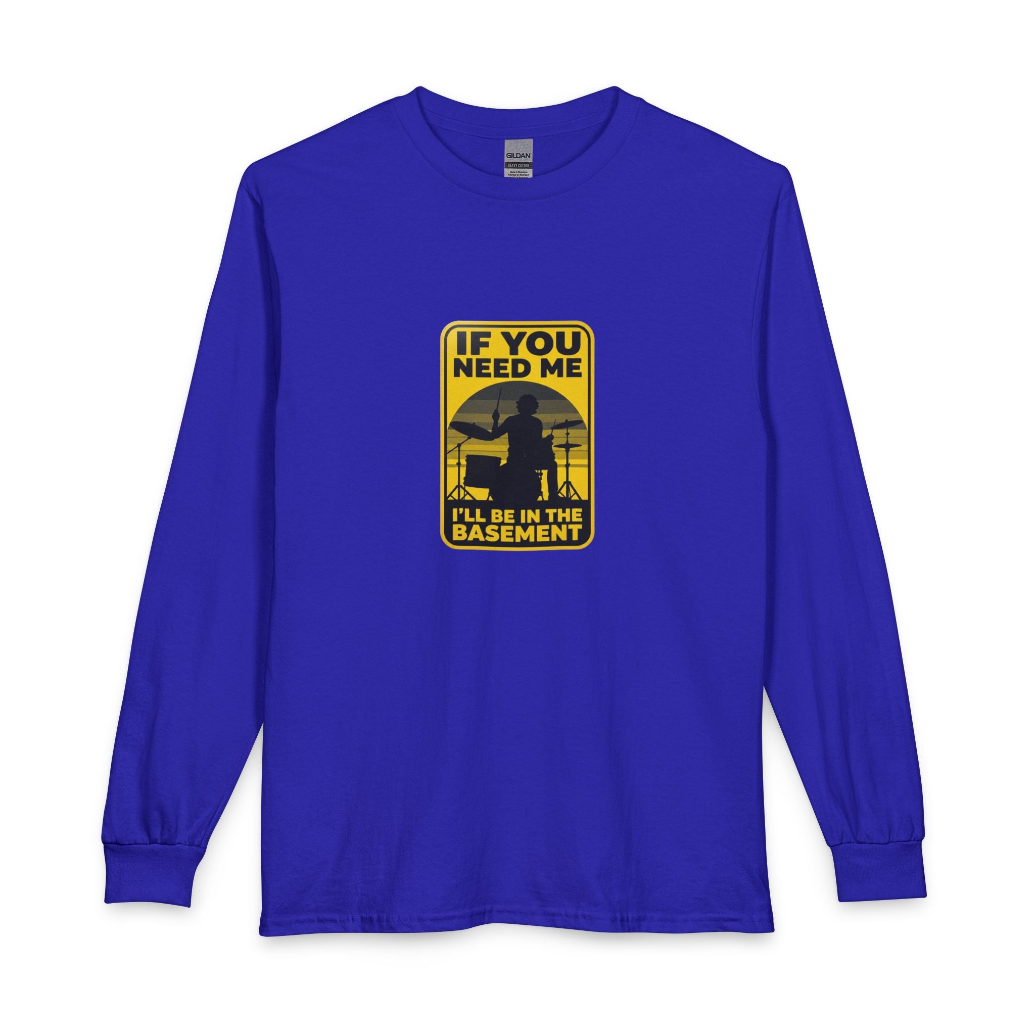 I'll Be In The Basement Drummer Long Sleeve Shirt - Drum Player Long Sleeve Tee, Drumming Gift