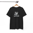 More Cowbell T-Shirt - Funny Drummer Graphic Tee Music Shirt