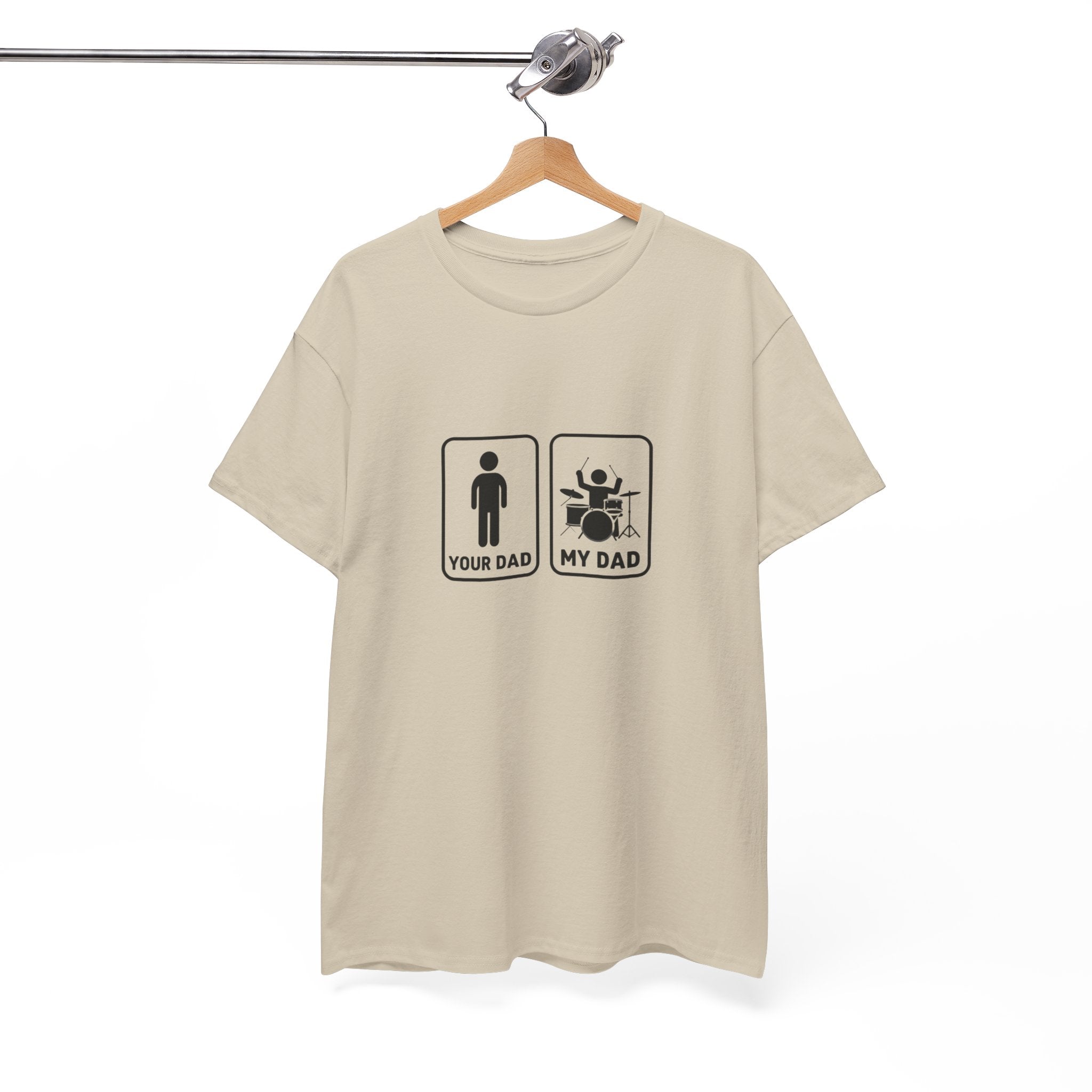 Your Dad My Dad Drummer T-Shirt - Drummer Dad Shirt, Gift for Drummer Dad