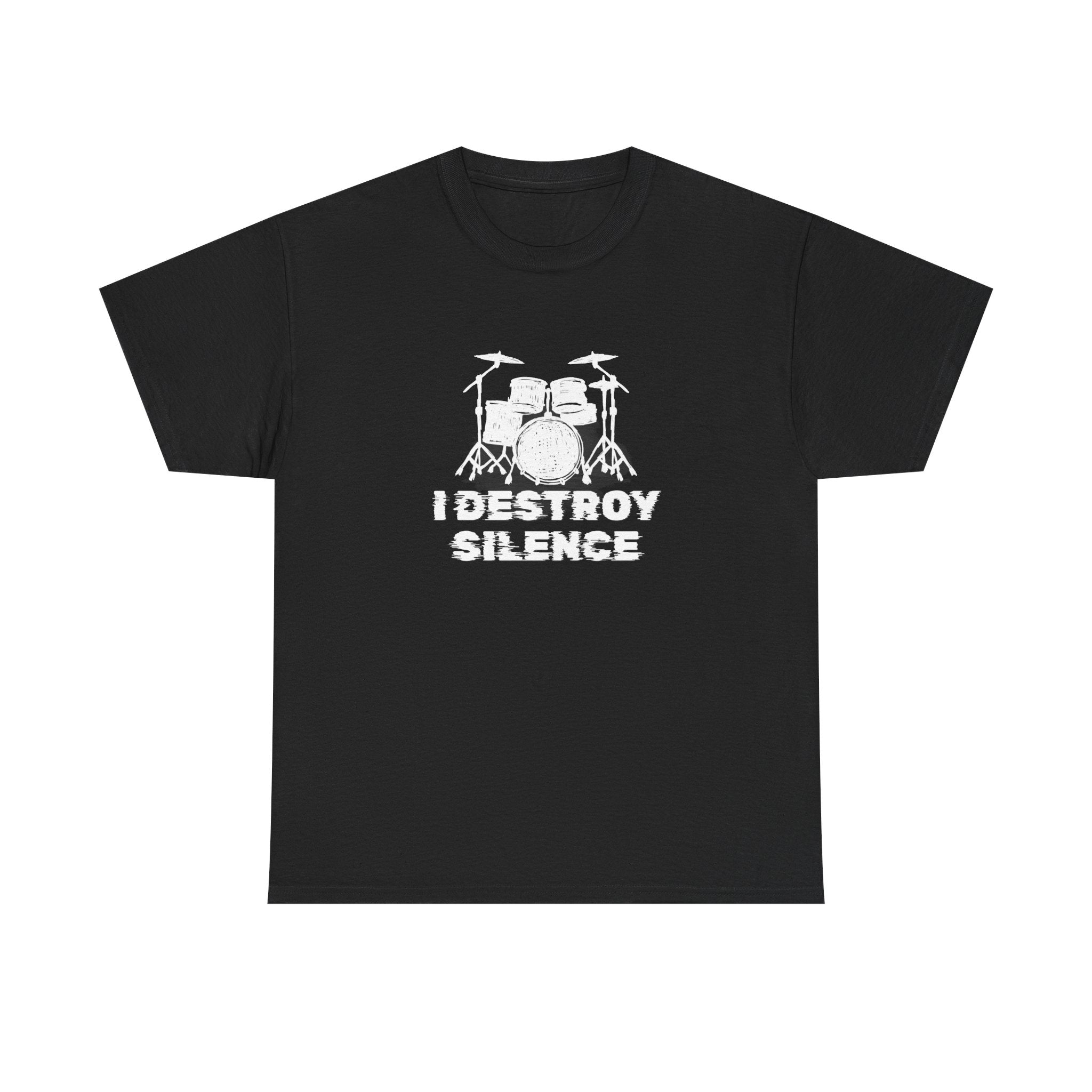 I Destroy Silence T-Shirt - Drummer Graphic Tee Drum Kit Music Shirt